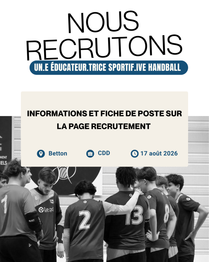 Un.e éducateur.trice sportif.ive handball, à partir du 17 aout 2026.